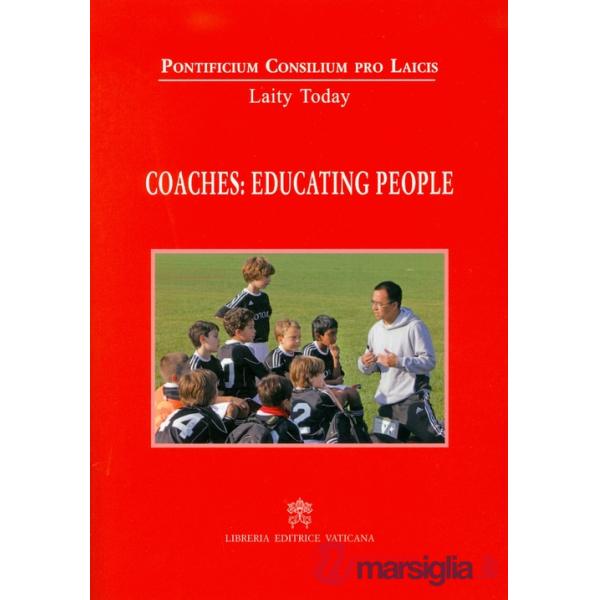 Coaches: educating people