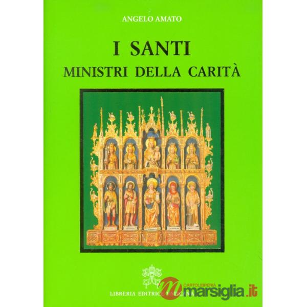 I santi, ministri della carità