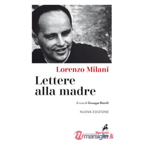 Lettere alla madre. Nuova ediz.