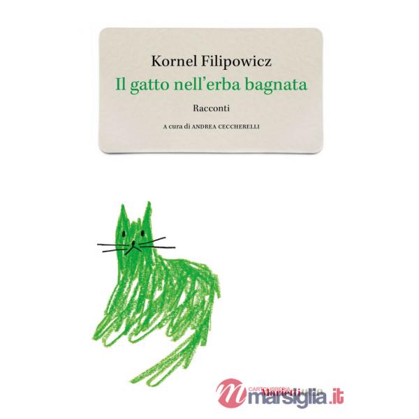 Gatto nell'erba bagnata (Il)