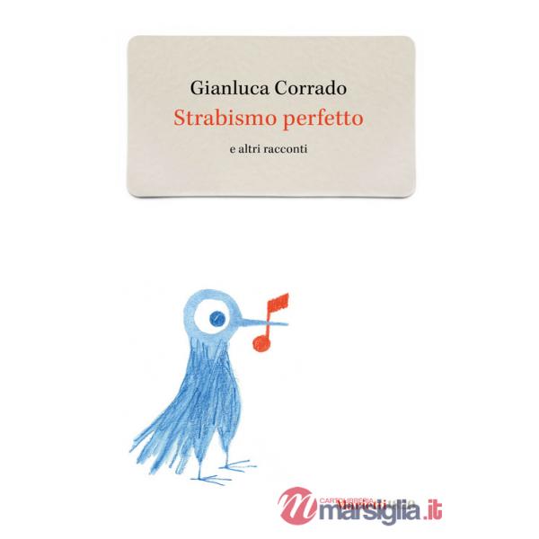 Strabismo perfetto e altri racconti
