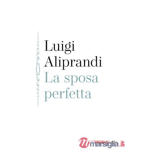 Sposa perfetta (La)