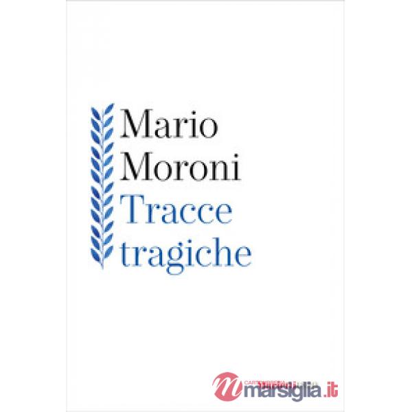 Tracce tragiche
