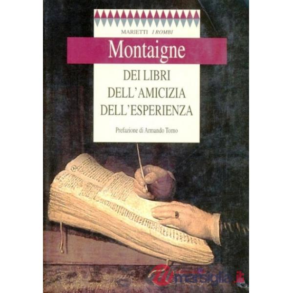 Dei libri, dell'amicizia, dell'esperienza