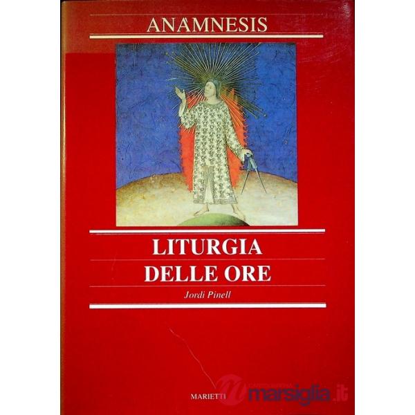 Anàmnesis. Vol. 5: Liturgia delle ore