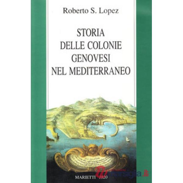 Storia delle colonie genovesi nel Mediterraneo