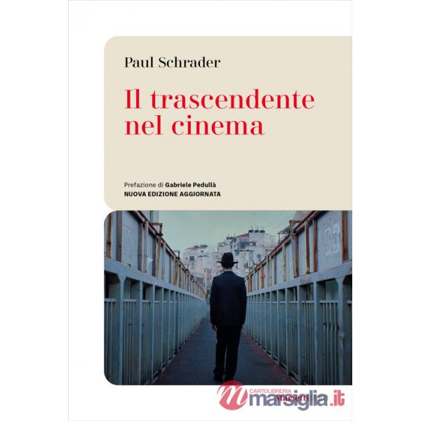 Trascendente nel cinema. Nuova ediz. (Il)