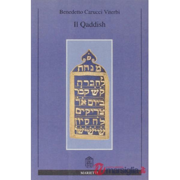 Qaddish. Ediz. bilingue (Il)