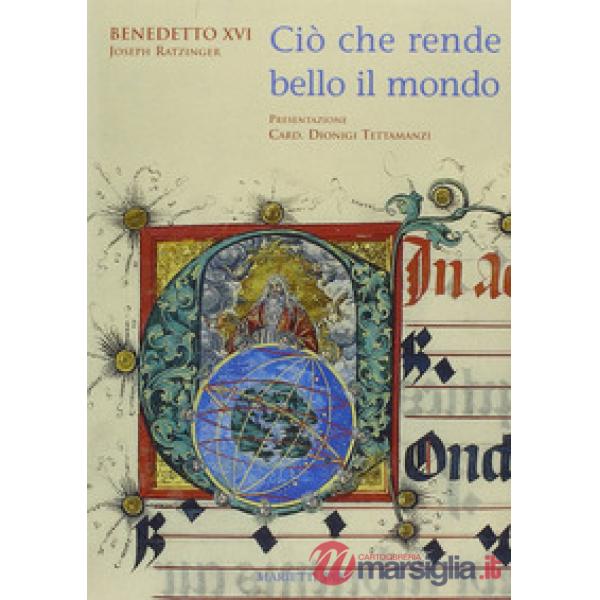 Ciò che rende bello il mondo