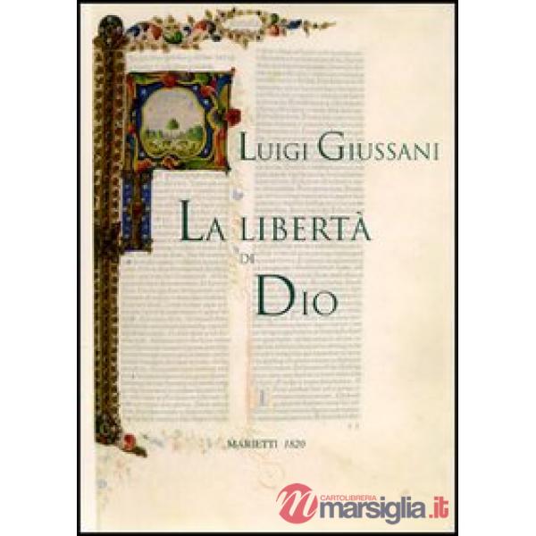 Libertà di Dio (La)