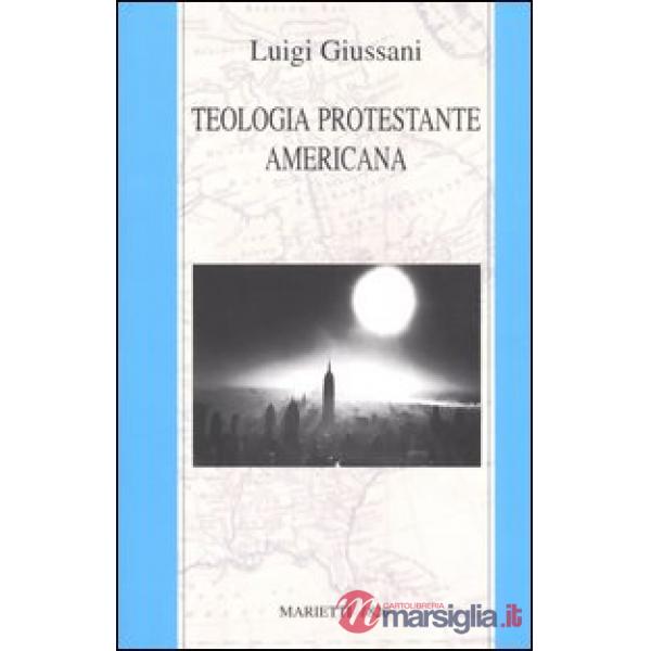 Teologia protestante americana