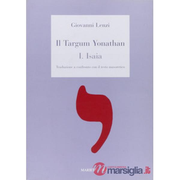 Targum Jonathan. Libro di Isaia. Traduzione a confronto con il testo masoretico 