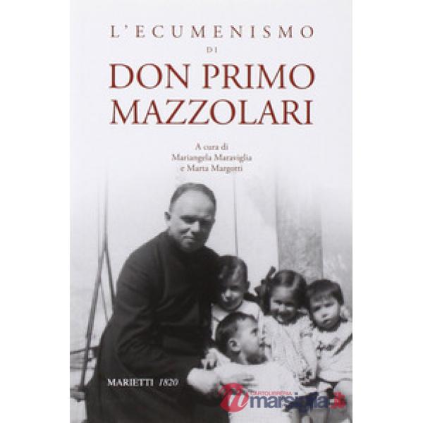 Ecumenismo di don Primo Mazzolari (L')