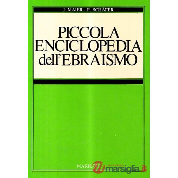 Piccola enciclopedia dell'ebraismo