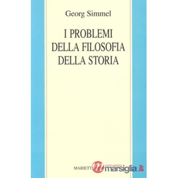 Problemi della filosofia della storia (I)