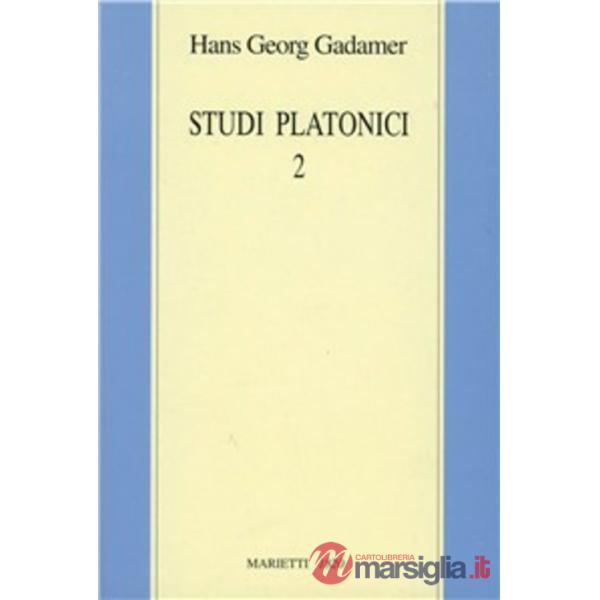 Studi platonici. Vol. 2