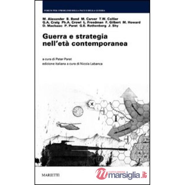 Guerra e strategia nell'età contemporanea