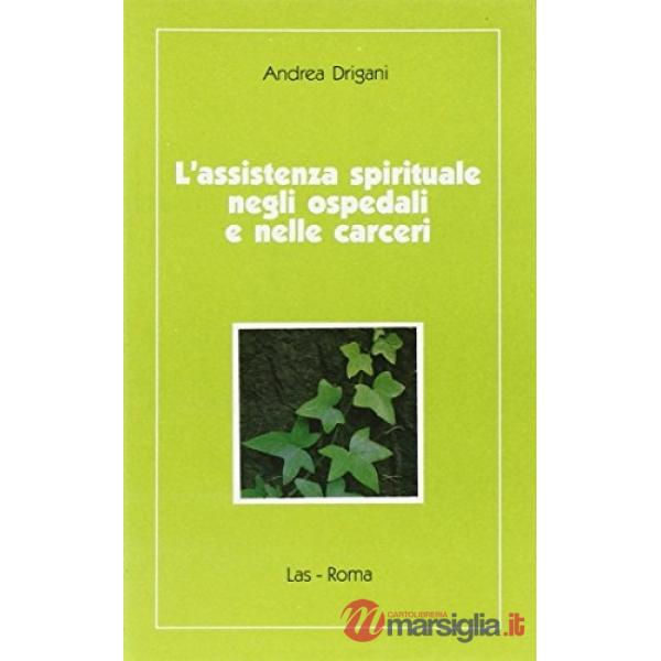 Assistenza spirituale negli ospedali e nelle carceri. Analisi e commento dell'art. 11 dell'accordo di revisione del Concordato l