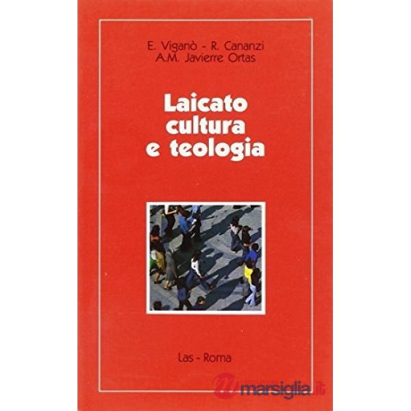 Laicato, cultura e teologia