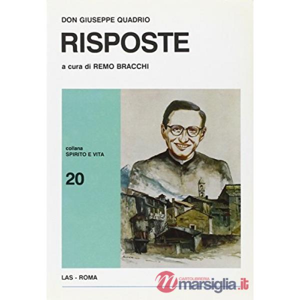 Don Giuseppe Quadrio. Risposte