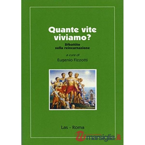 Quante vite viviamo? Dibattito sulla reincarnazione