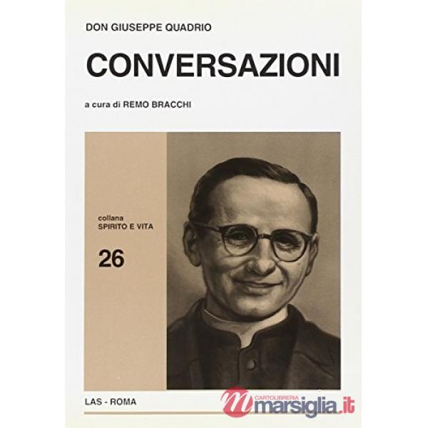 Don Giuseppe Quadrio: conversazioni
