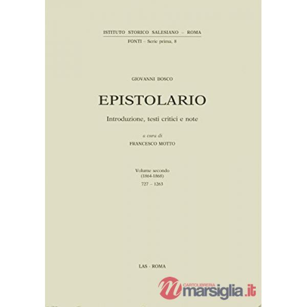 Epistolario. Vol. 2: 1864-1868. Lettere 727-1263