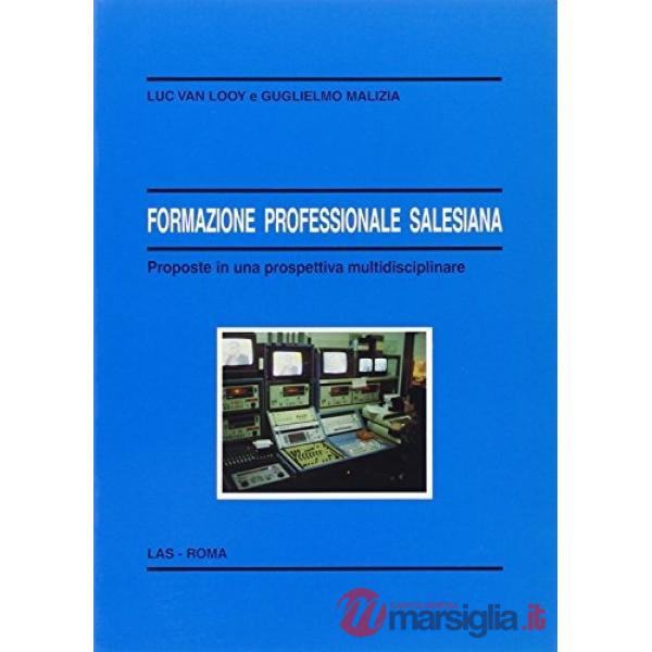 Formazione professionale salesiana: proposte in una prospettiva multidisciplinare