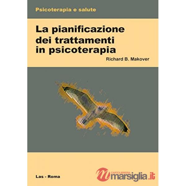 Pianificazione del trattamento in psicoterapia (La)