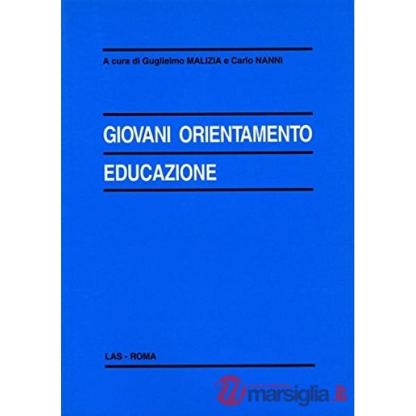 Giovani, orientamento, educazione