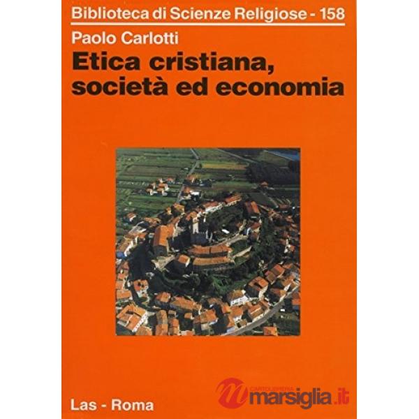 Etica cristiana, società ed economia