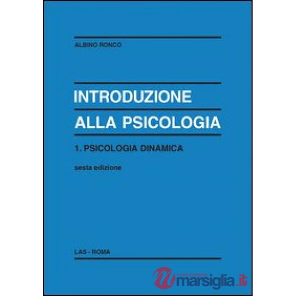 Introduzione alla psicologia. Vol. 1