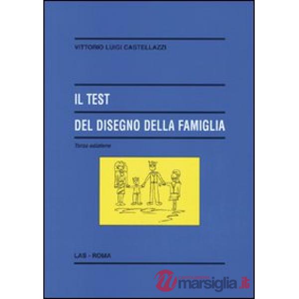 Test del disegno della famiglia (Il)