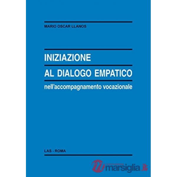 Iniziazione al dialogo empatico nell'accompagnamento vocazionale
