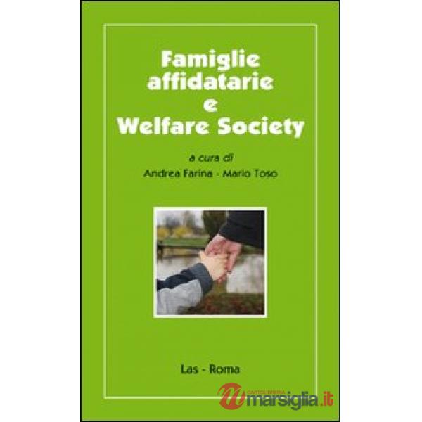 Famiglie affidatarie e welfare society