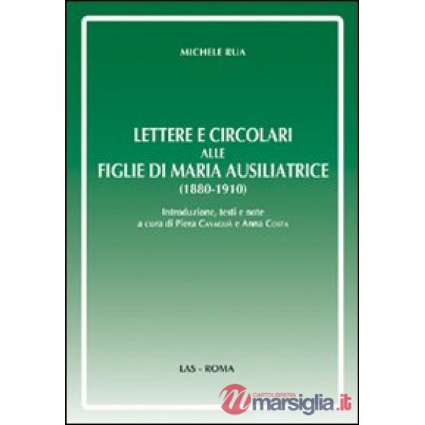 Lettere e circolari alle figlie di Maria Ausiliatrice (1880-1910)