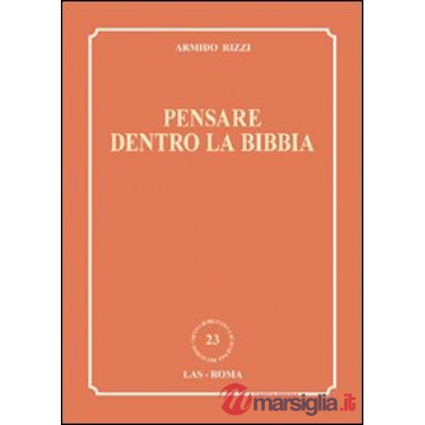 Pensare dentro la Bibbia