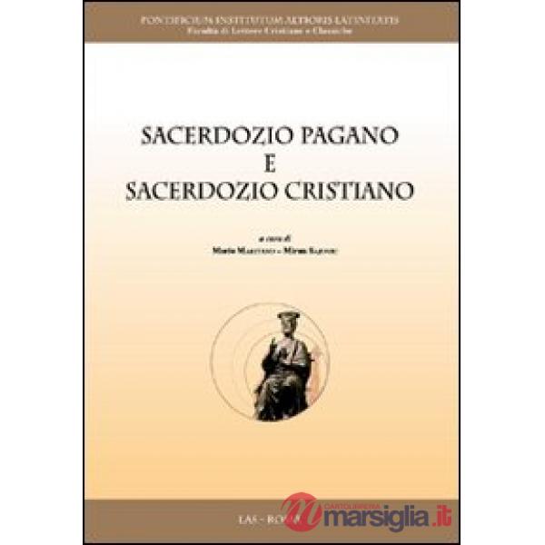 Sacerdozio pagano e sacerdozio cristiano