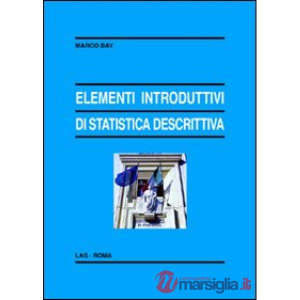Elementi introduttivi di statistica descrittiva