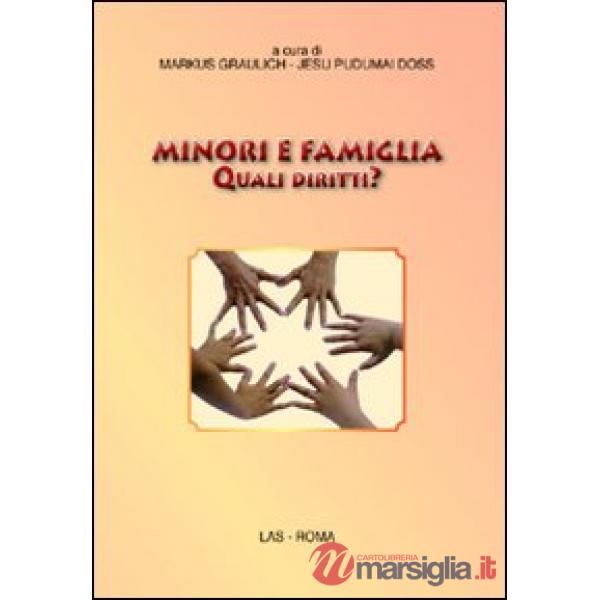 Minori e famiglia. Quali diritti?