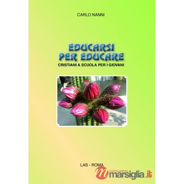 Educarsi per educare. Cristiani a scuola per i giovani
