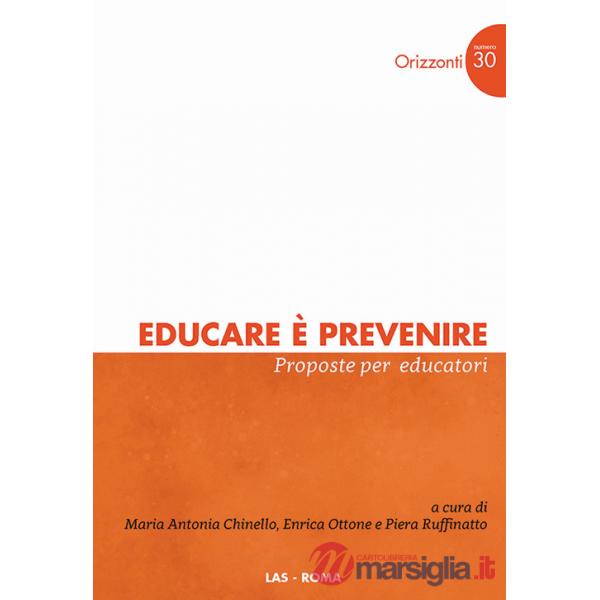 Educare è prevenire. Proposte per educatori