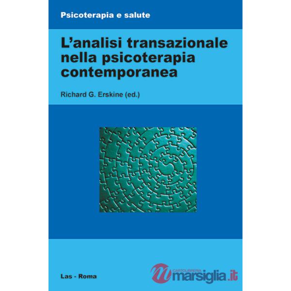 Analisi transazionale nella psicoterapia contemporanea (L')