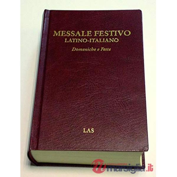 Messale festivo latino-italiano. Domeniche e feste