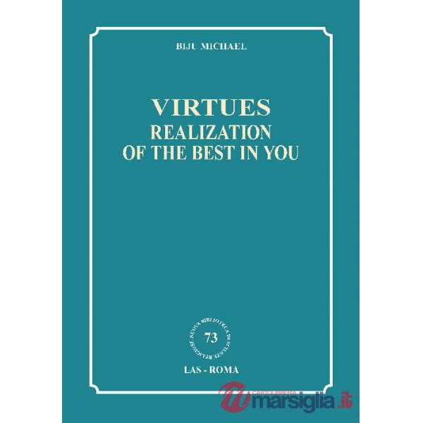 Virtues: realization of the best in you
