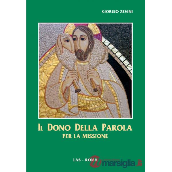Dono della parola per la missione (Il)