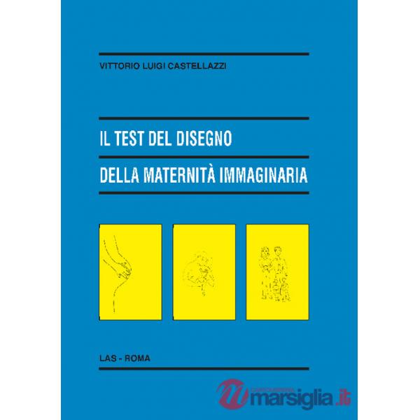 Test del disegno della maternità immaginaria (Il)