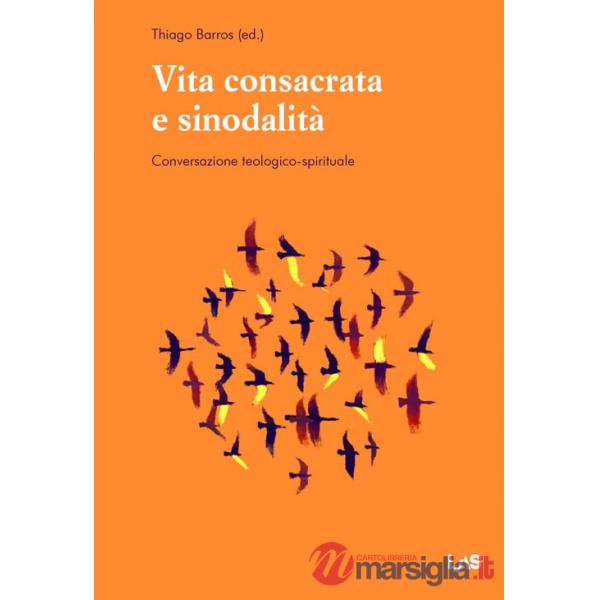 Vita consacrata e sinodalità? Conversazione teologico-spirituale