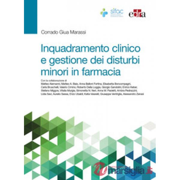 Inquadramento clinico e gestione dei disturbi minori in farmacia
