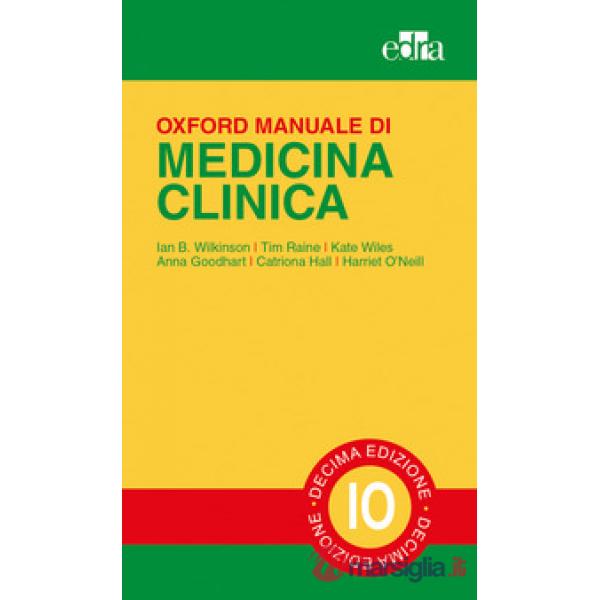 Oxford. Manuale di medicina clinica. Ediz. italiana e inglese